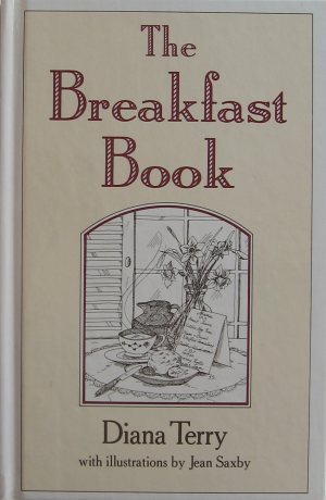 Front cover of The Breakfast Book, written by Diana Terry with illustrations by Jean Saxby
